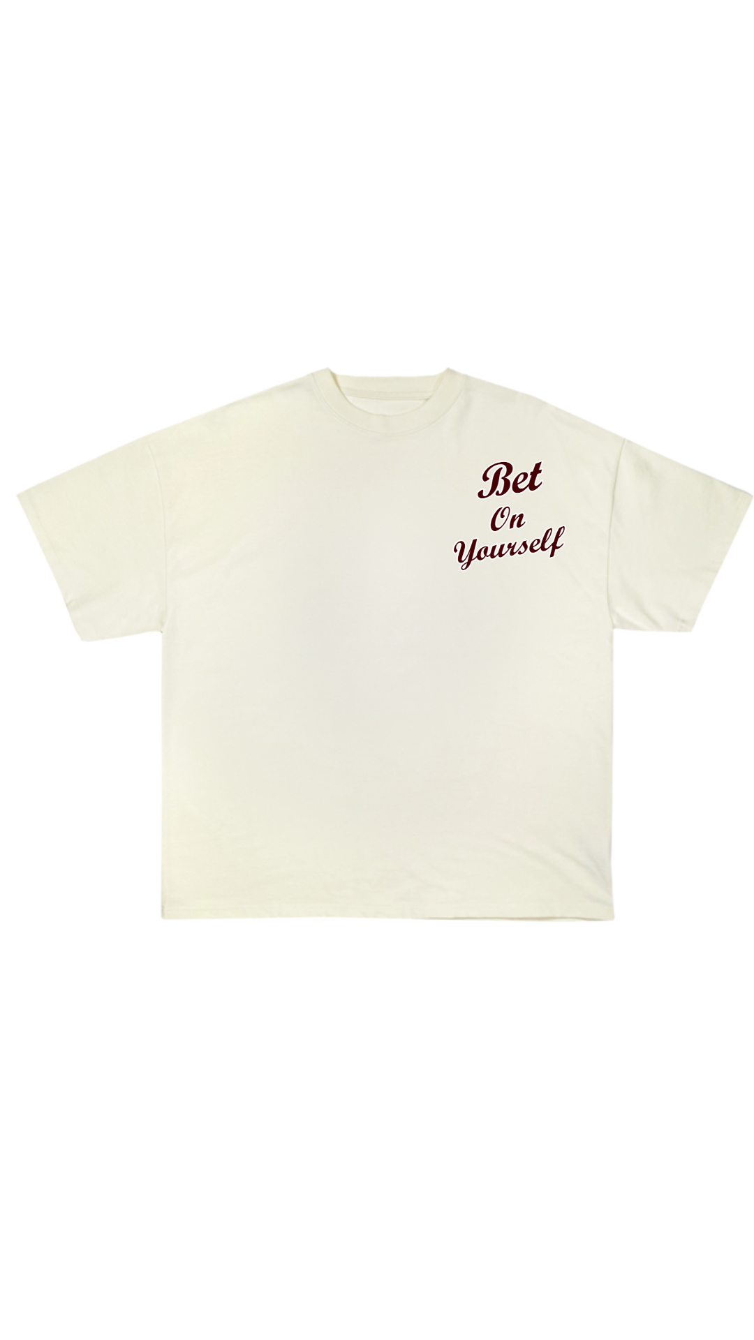 Bet On Yourself T-Shirt